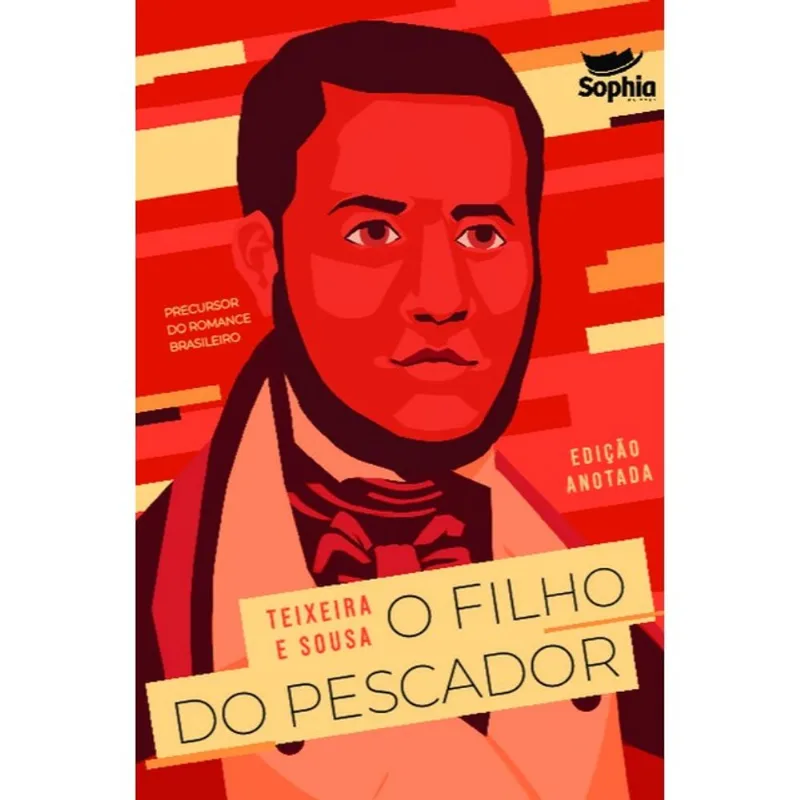 O FILHO DO PESCADOR - EDIÇÃO ANOTADA