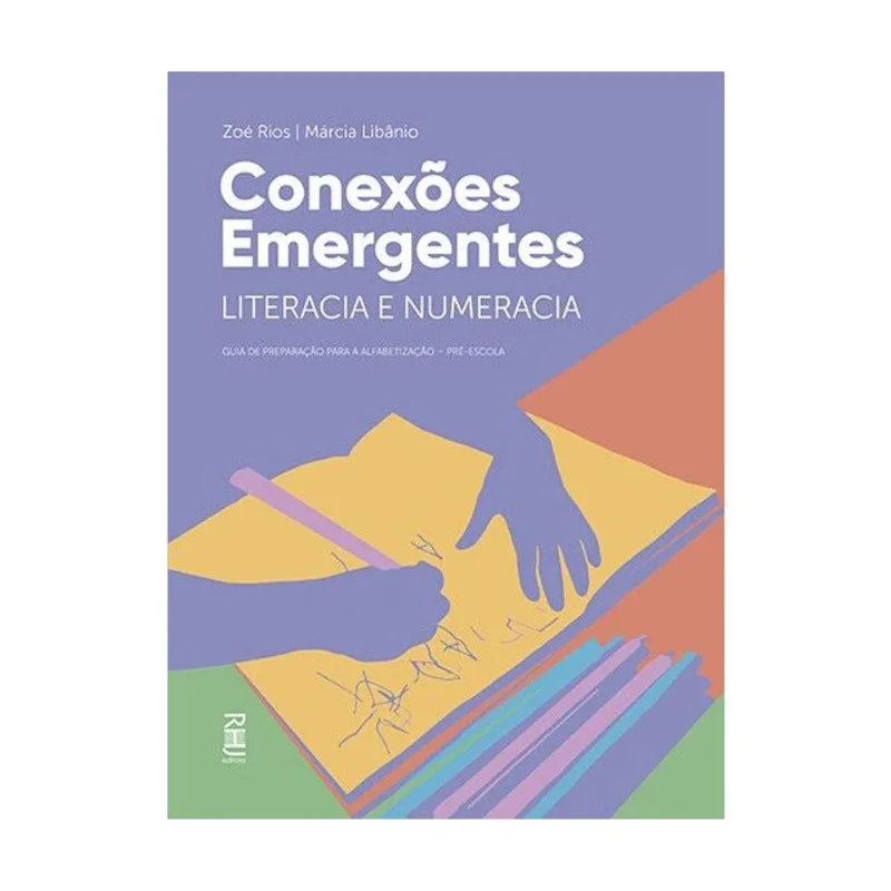 CONEXÕES EMERGENTES - LITERACIA E NUMERACIA