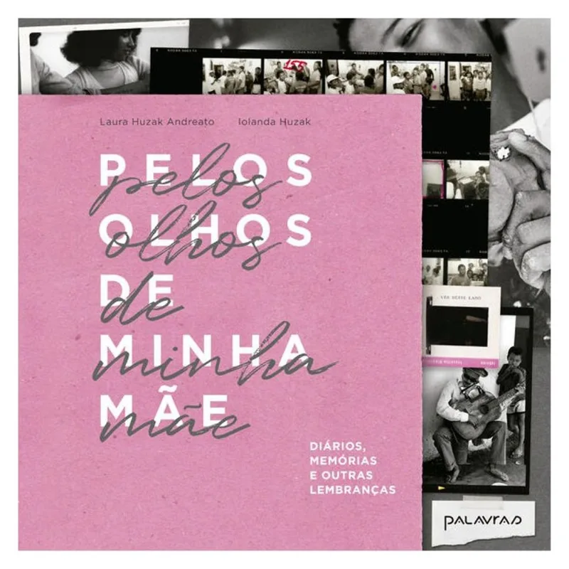 PELOS OLHOS DE MINHA MÃE