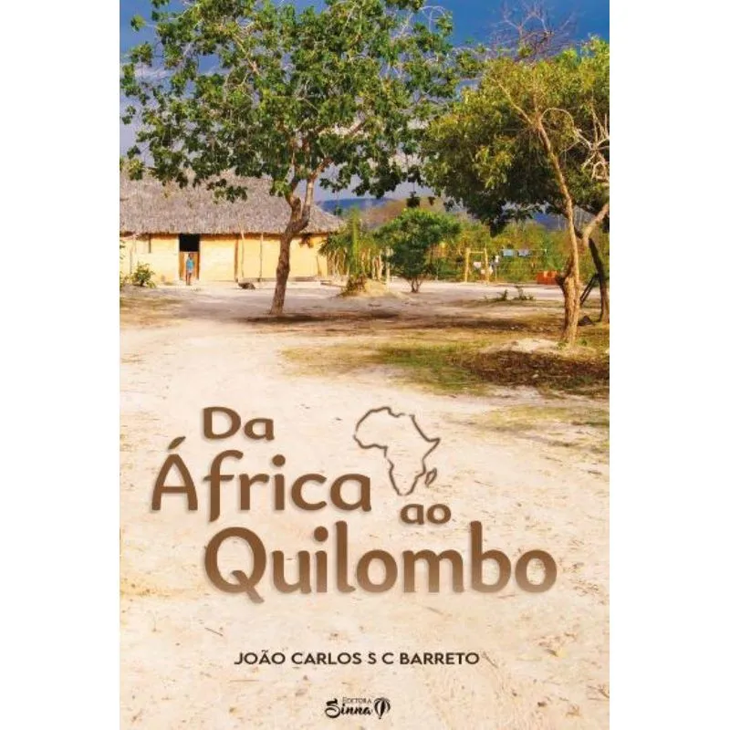 Da África Ao Quilombo