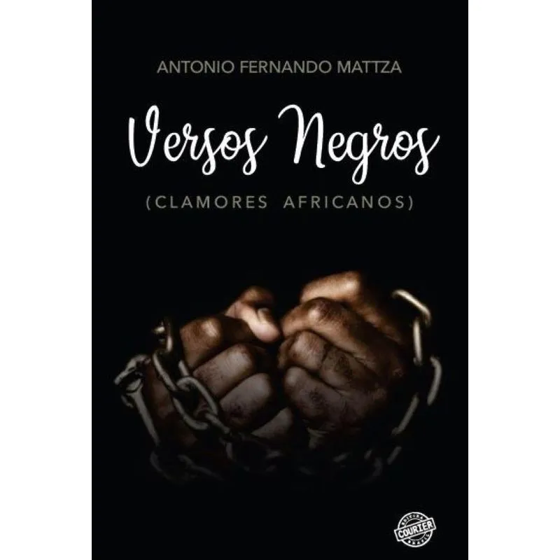 Versos Negros: Clamores Africanos