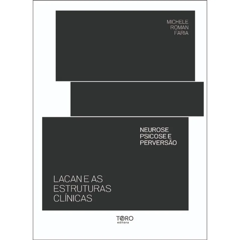 NEUROSE, PSICOSE E PERVERSÃO