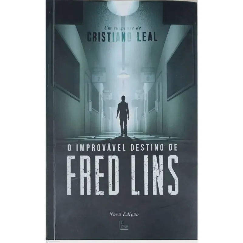 O Improvavel Destino De Fred Lins