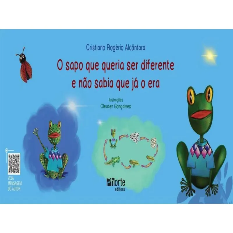 O SAPO QUE QUERIA SER DIFERENTE E NÃO SABIA QUE JÁ O ERA