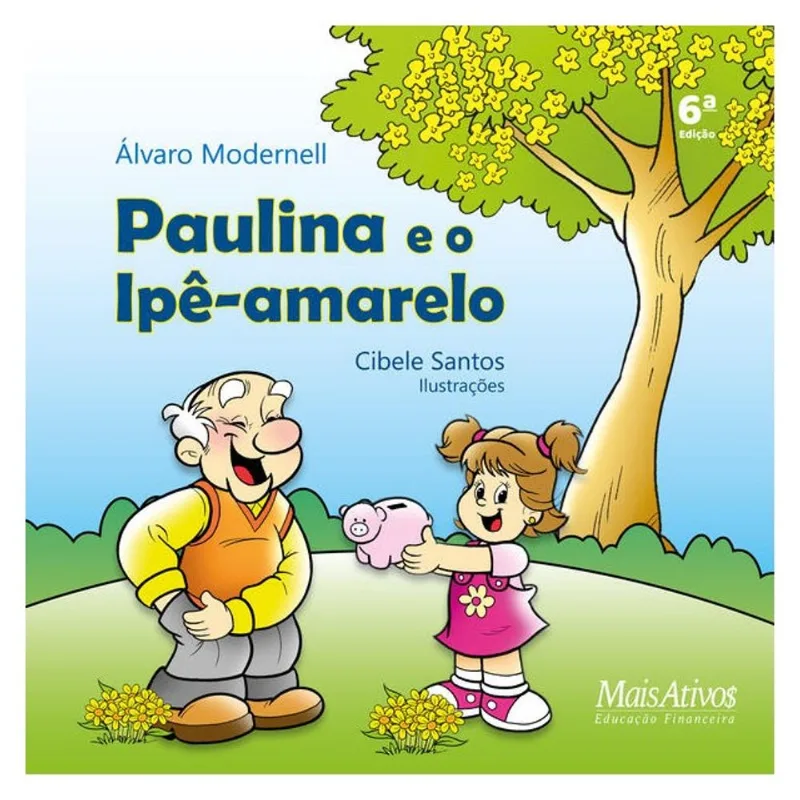 PAULINA E O IPÊ-AMARELO