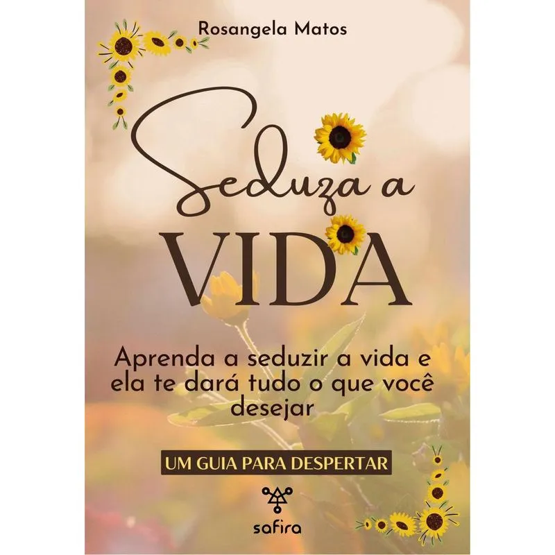 Seduza A Vida