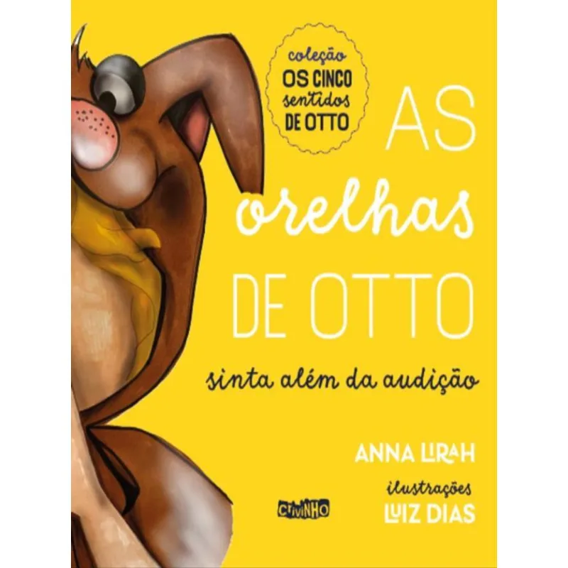 A ORELHA DE OTTO