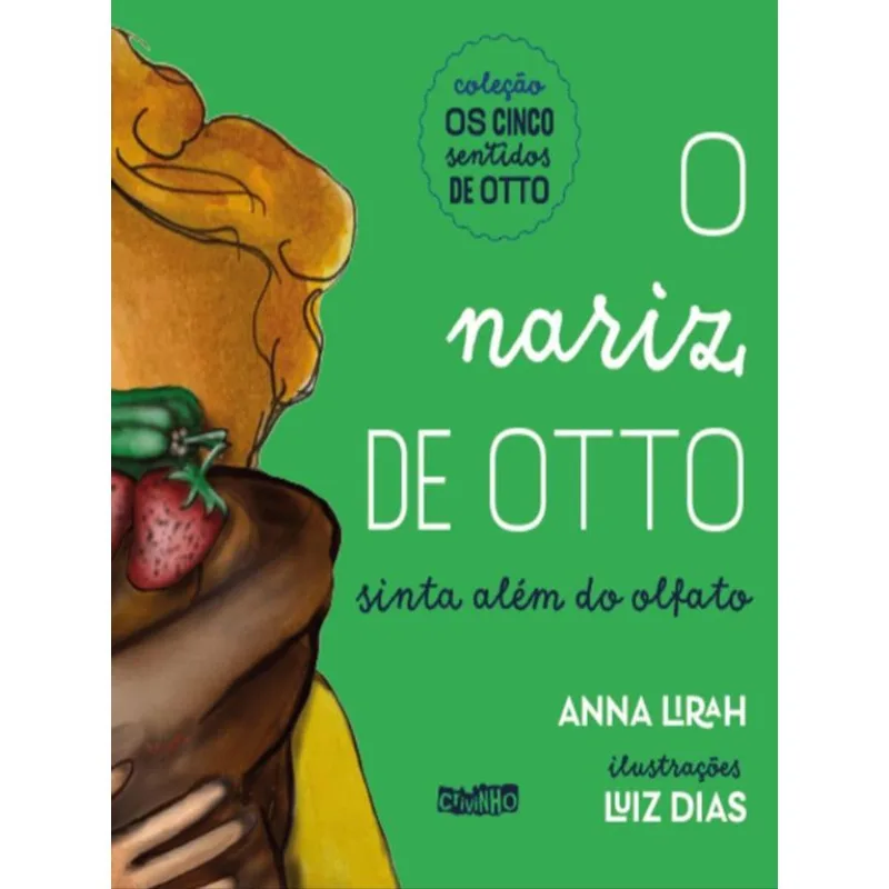 O NARIZ DE OTTO