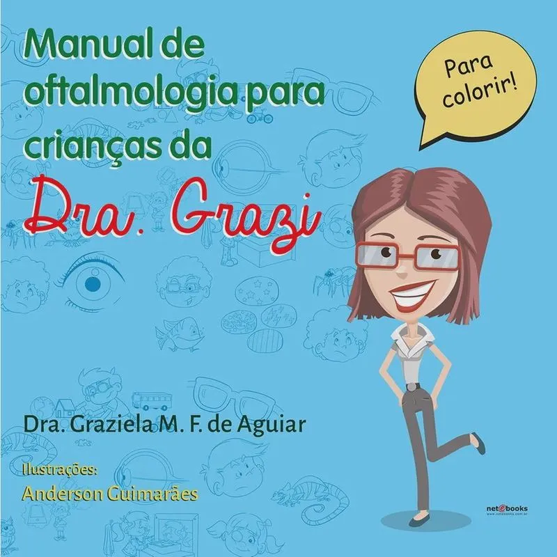 Manual De Oftalmologia Para Crianças Da Dra. Grazi