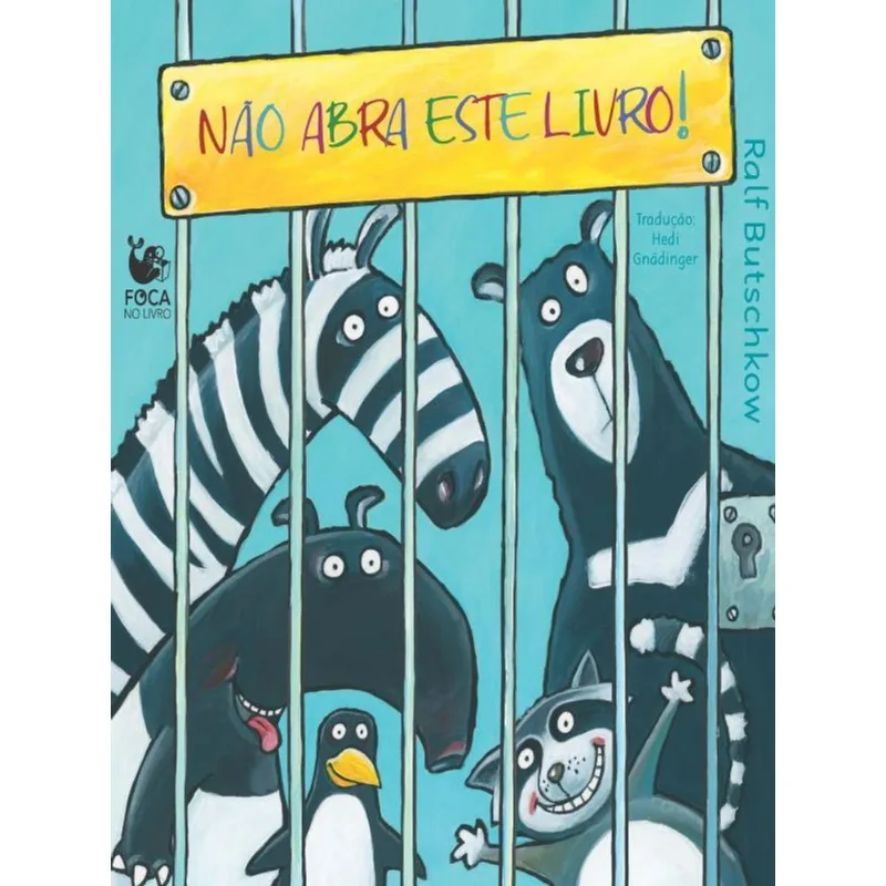 NÃO ABRA ESTE LIVRO!
