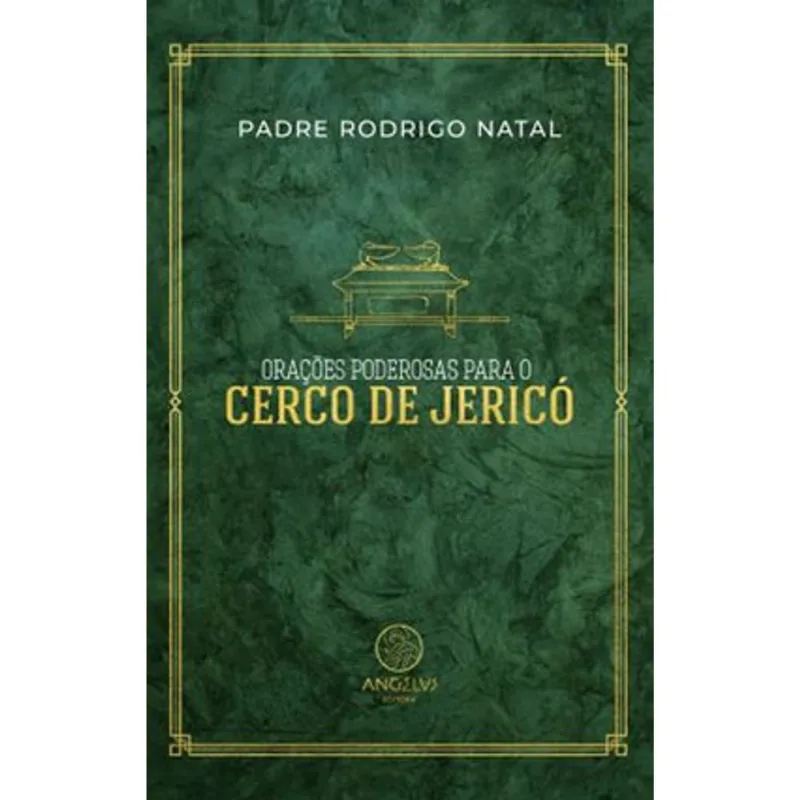 ORAÇÕES PODEROSAS PARA O CERCO DE JERICÓ