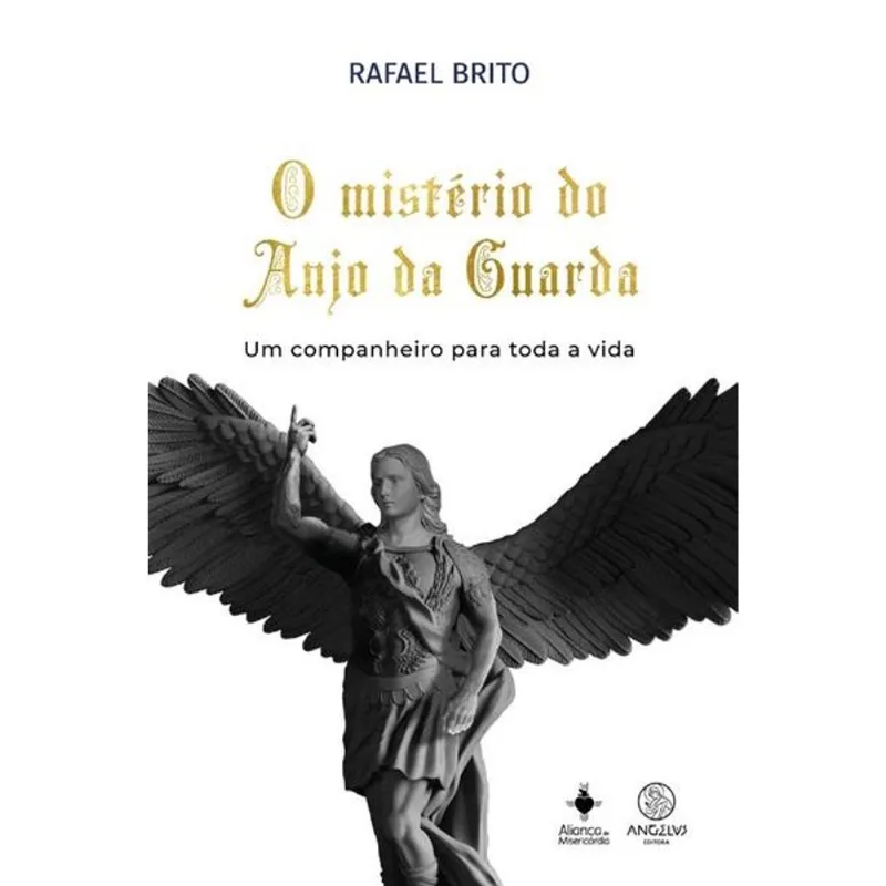 O MISTÉRIO DO ANJO DA GUARDA