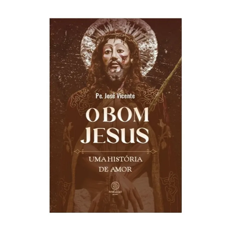 O BOM JESUS