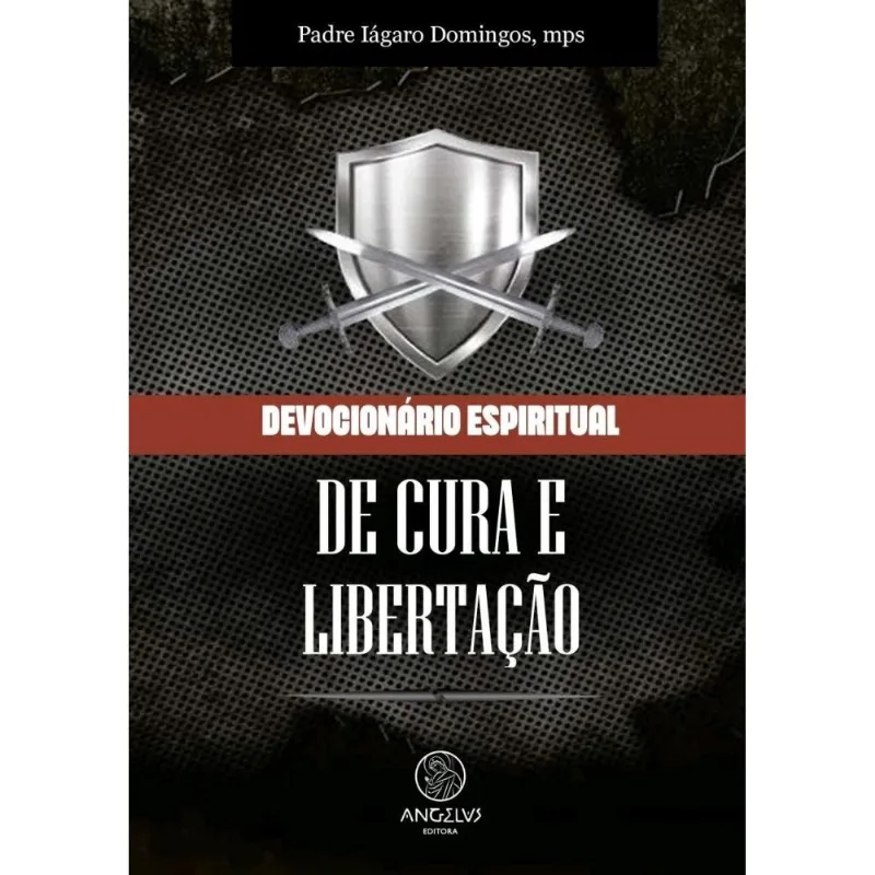Devocionário Espiritual De Cura E Libertação