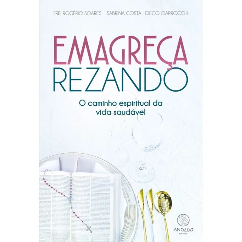 EMAGREÇA REZANDO