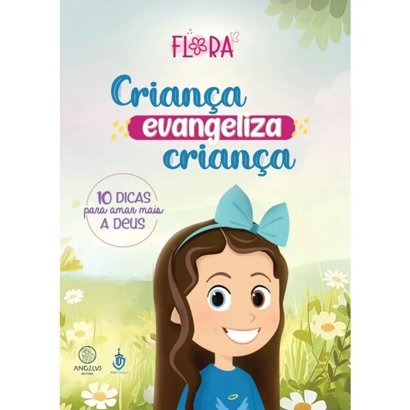 CRIANÇA EVANGELIZA CRIANÇA - VOL. 1