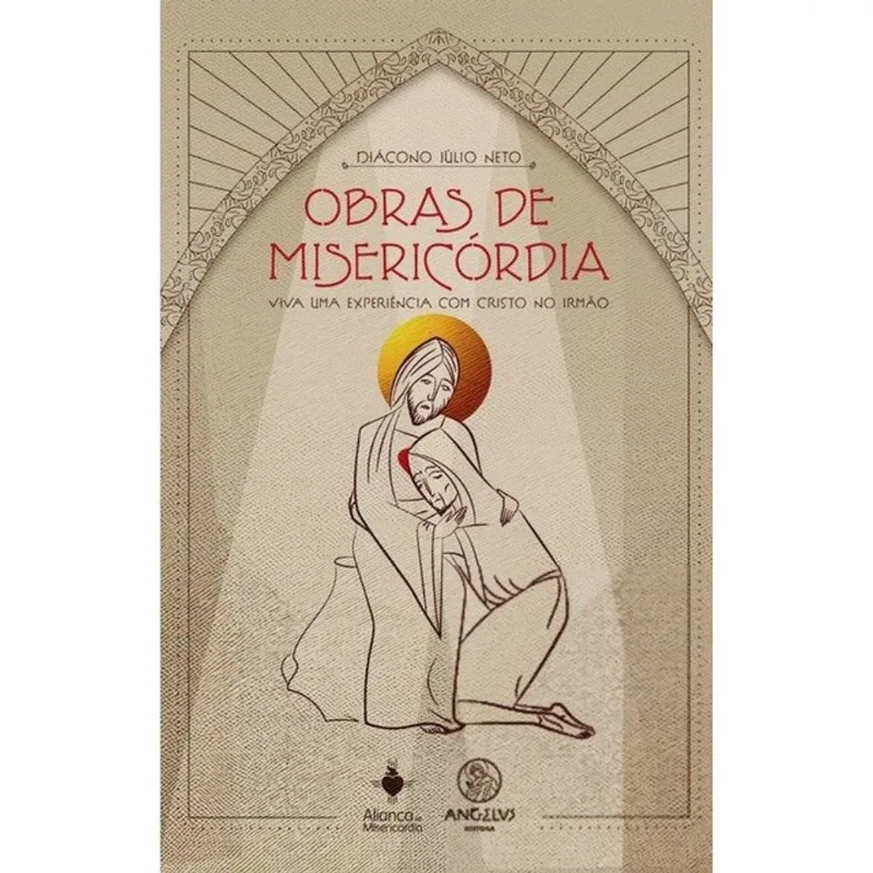 OBRAS DE MISERICÓRDIA - VOL. 1