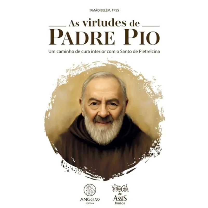 AS VIRTUDES DE PADRE PIO