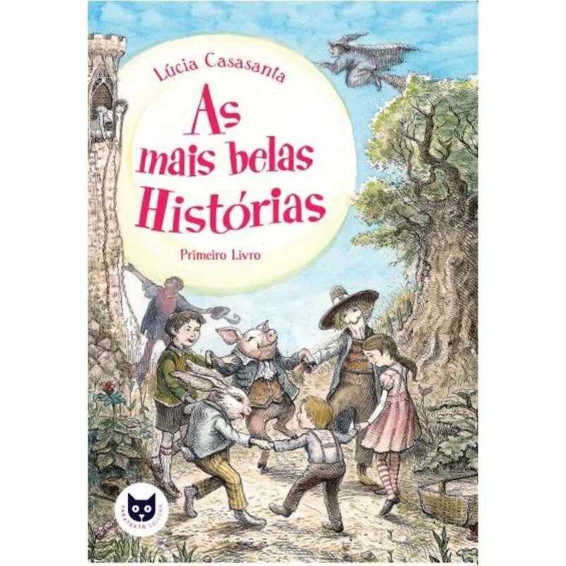 As mais belas histórias - Primeiro Livro