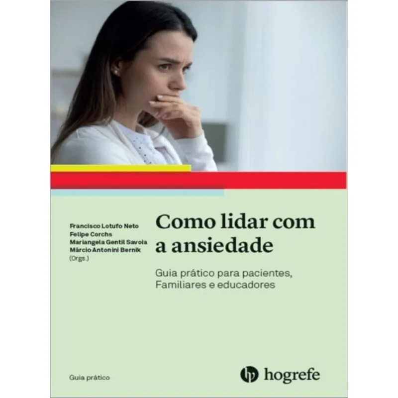 COMO LIDAR COM A ANSIEDADE