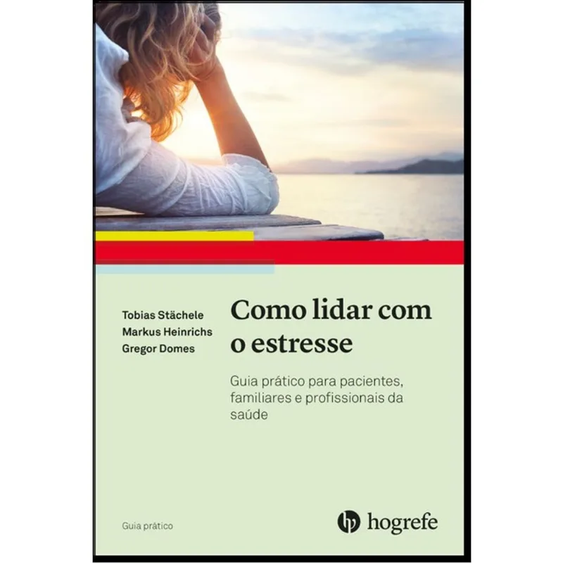 COMO LIDAR COM O ESTRESSE