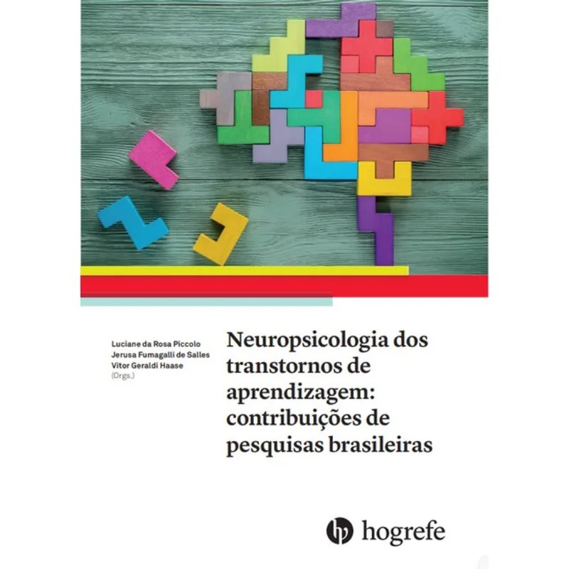 NEUROPSICOLOGIA DOS TRANSTORNOS DE APRENDIZAGEM