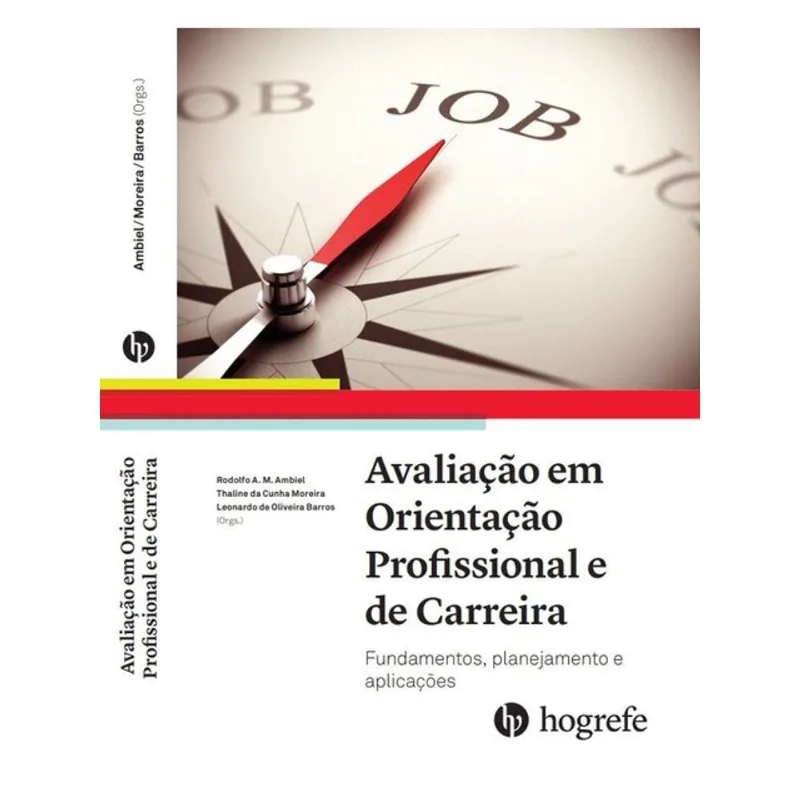 AVALIAÇÃO EM ORIENTAÇÃO PROFISSIONAL E DE CARREIRA
