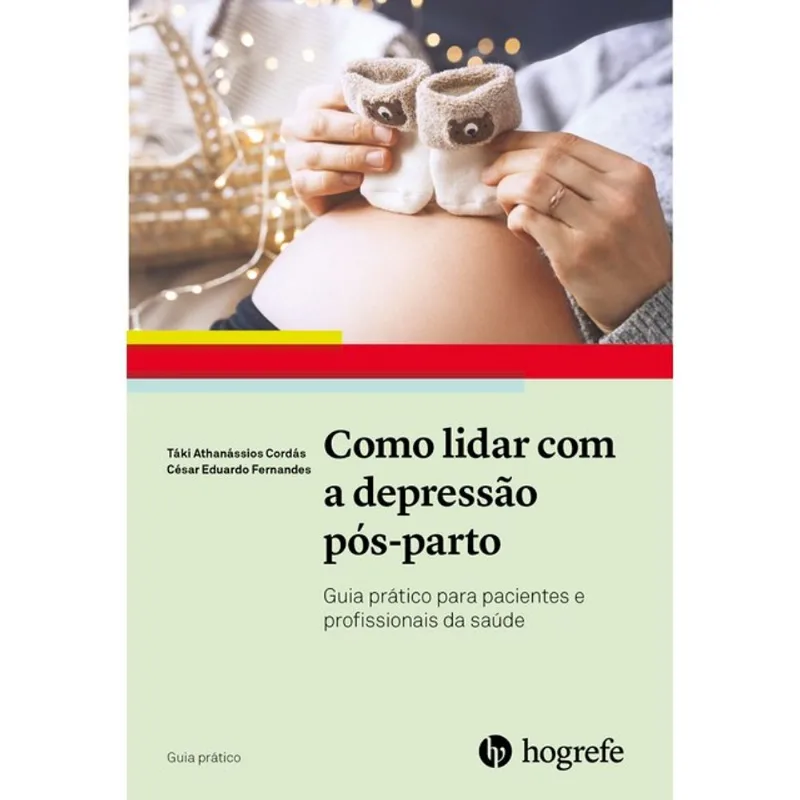 COMO LIDAR COM A DEPRESSÃO PÓS-PARTO