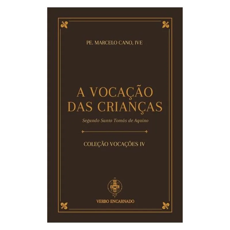 A VOCAÇÃO DAS CRIANÇAS SEGUNDO SANTO TOMÁS DE AQUINO