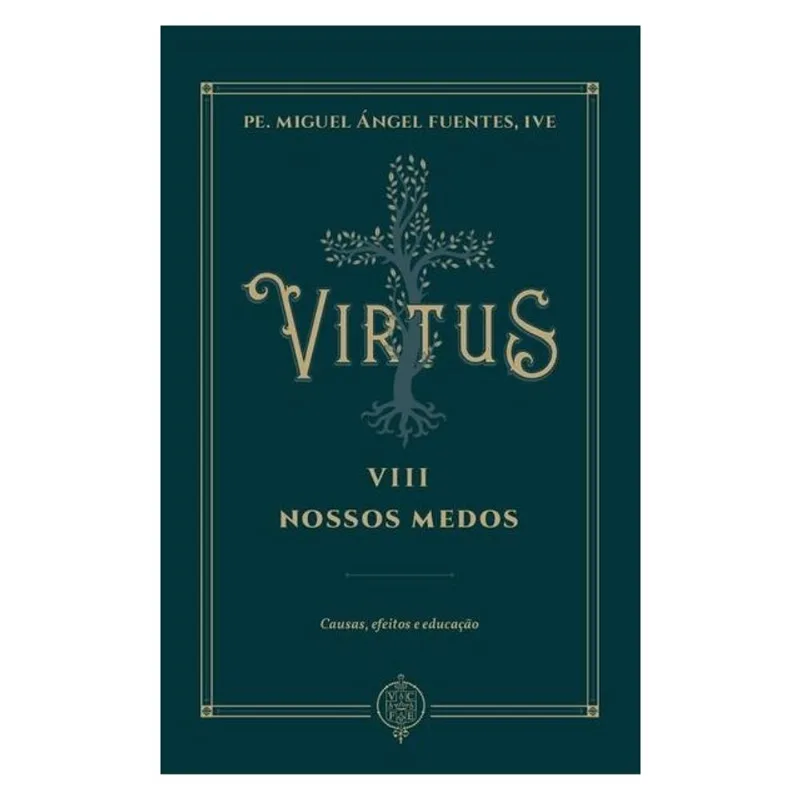 VIRTUS VIII - NOSSOS MEDOS