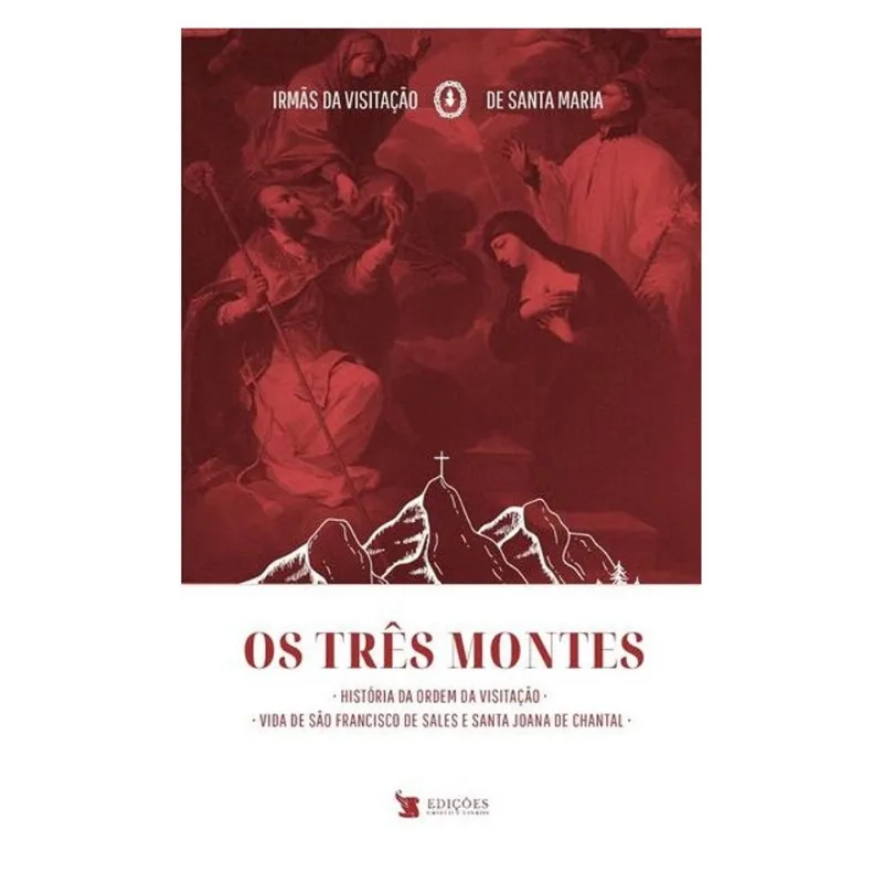 OS TRÊS MONTES