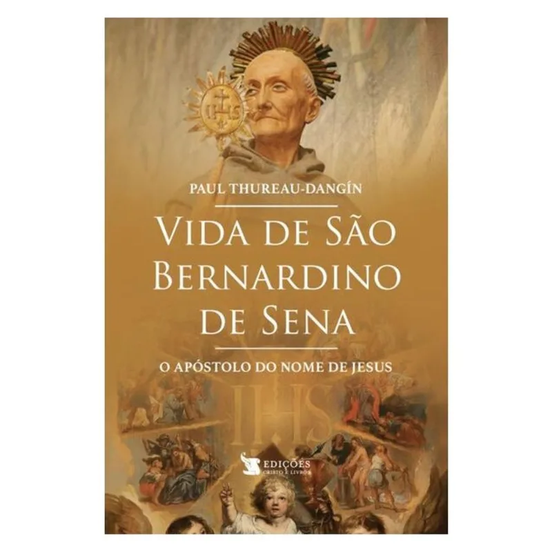 VIDA DE SÃO BERNARDINO DE SENA