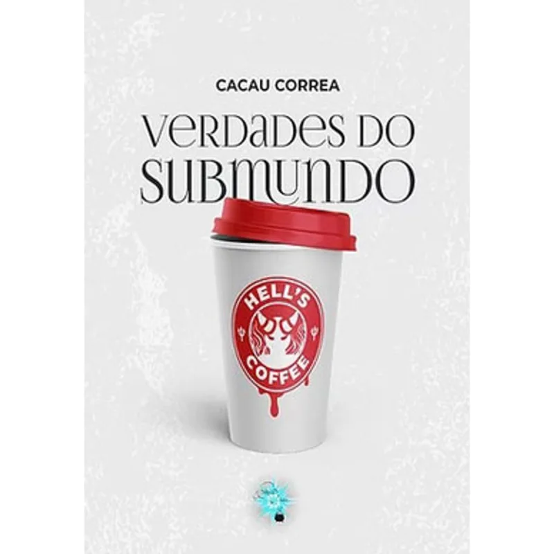 VERDADES DO SUBMUNDO