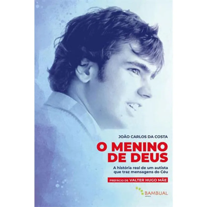 O MENINO DE DEUS