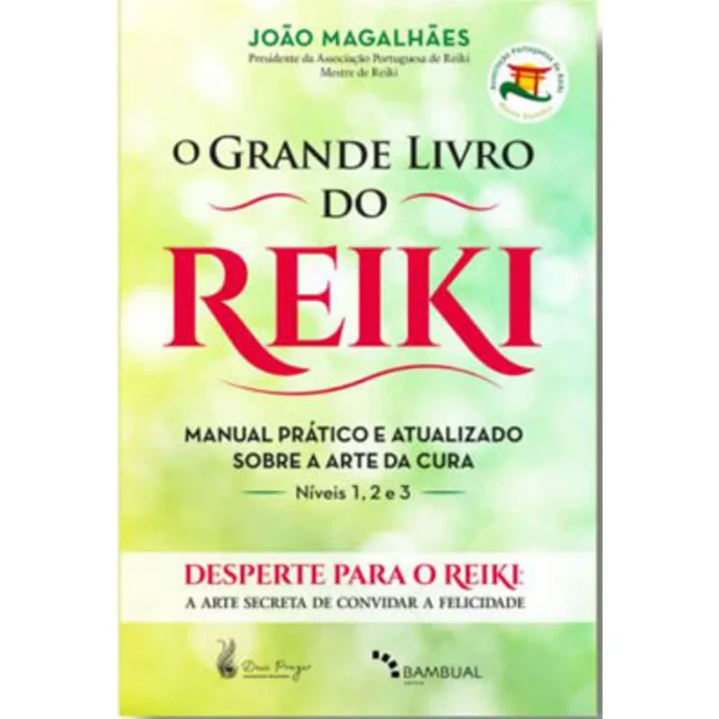 O GRANDE LIVRO DO REIKI