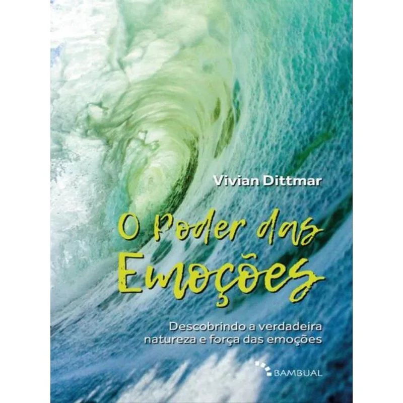 O PODER DAS EMOÇÕES