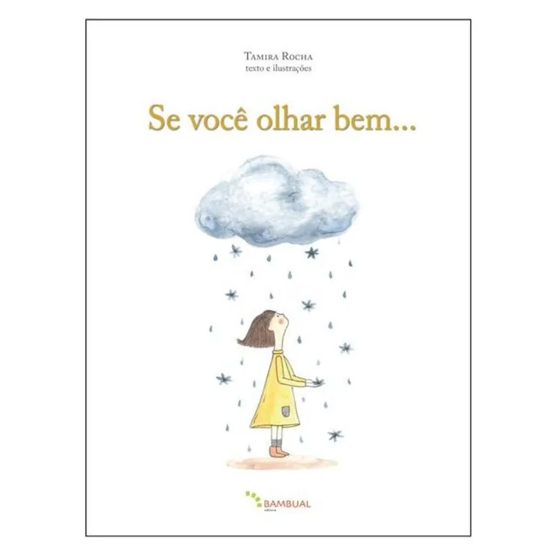 SE VOCÊ OLHAR BEM...