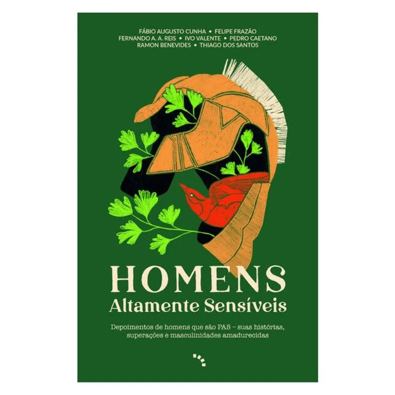 HOMENS ALTAMENTE SENSÍVEIS