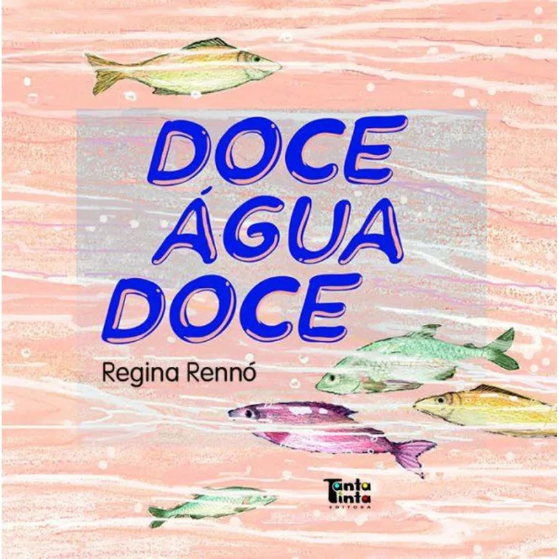 DOCE ÁGUA DOCE