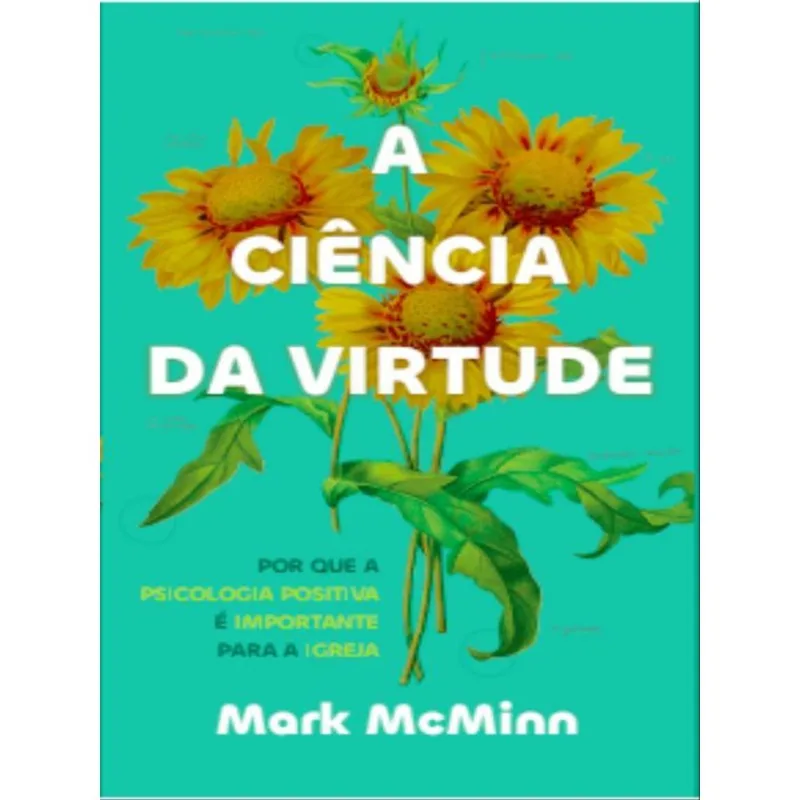 A CIÊNCIA DA VIRTUDE