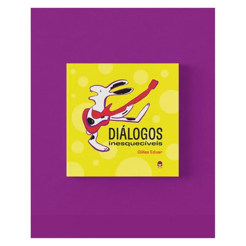 DIÁLOGOS INESQUECÍVEIS