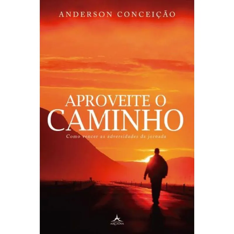 Aproveite O Caminho