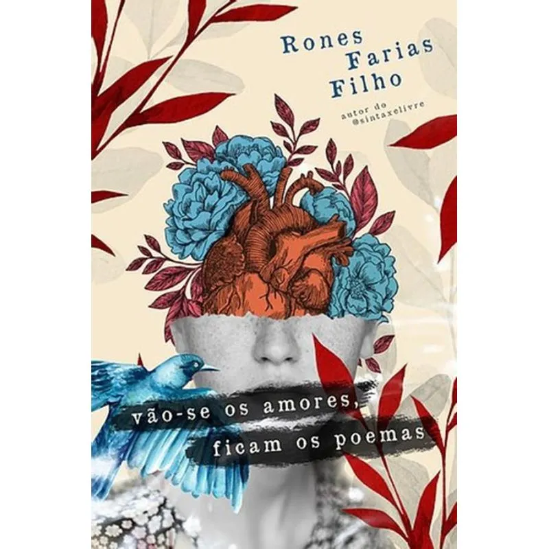 vão-se os amores, ficam os poemas