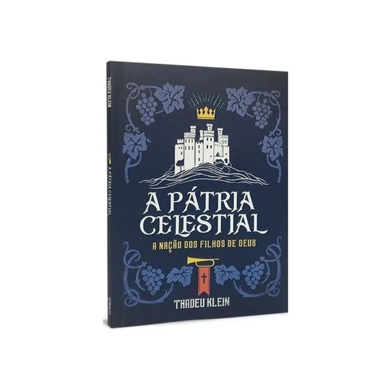 A PÁTRIA CELESTIAL