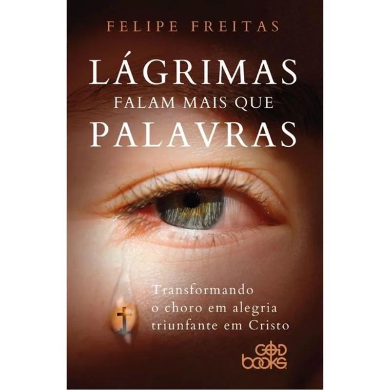 LÁGRIMAS FALAM MAIS QUE PALAVRAS