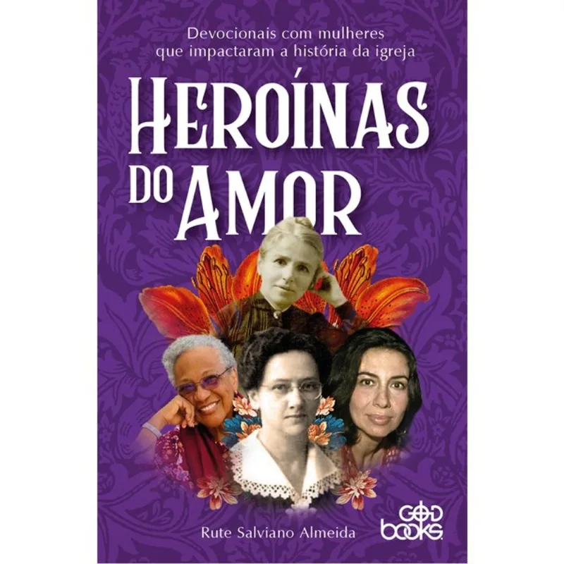 HEROÍNAS DO AMOR
