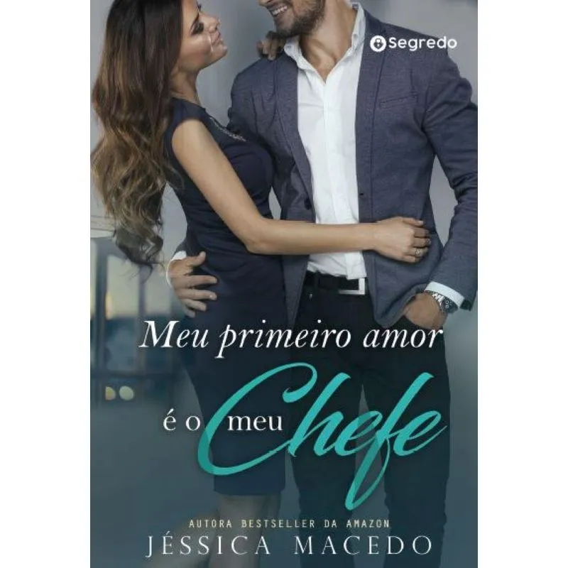 Meu primeiro amor é o meu chefe
