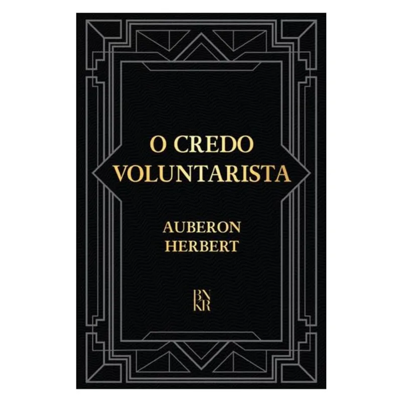 O CREDO VOLUNTARISTA