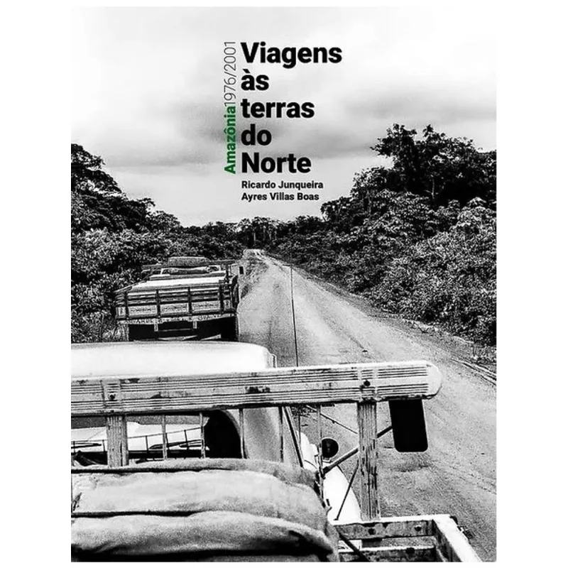 AMAZÔNIA - VIAGENS ÀS TERRAS DO NORTE