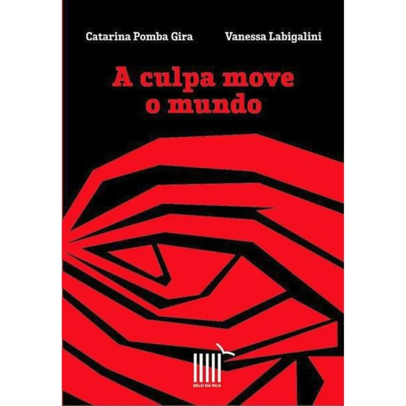 A CULPA MOVE O MUNDO
